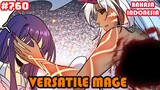 Versatile Mage | #760 | SUB INDO |