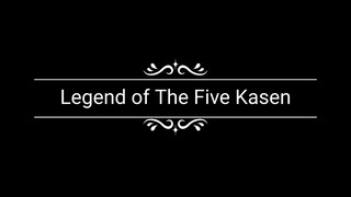 The Tale of The Five Kasen