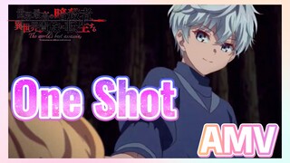 [One Shot]  AMV