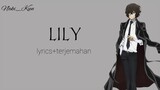 [lyrics+terjemahan]luck life-lily Bungo Stray Dogs