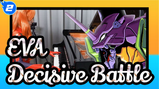 [EVA] Battle Song Decisive Battle| Ru's Piano_2