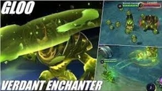 GLOO HACK | VERDANT ENCHANTER GAMEPLAY|MLBB