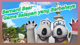 Bernard Bear | 1-24 Game Balapan yang Berbahaya