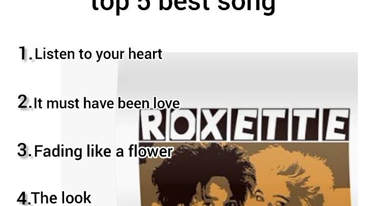 roxette top 5 song