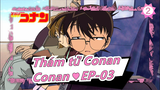 Thám tử Conan | Đếm phần tự giới thiệu của Conan ♥ EP-03_2