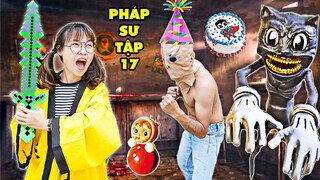 PHIM PHÁP SƯ TẬP SỰ TẬP 17 - Sinh Nhật Quái Vật Người Ngoài Hành Tinh Và Sự Xuất Hiện ANNABELLE