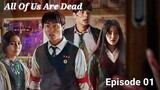 All Of Us Are Dead Episode 01 [ENG SUB]