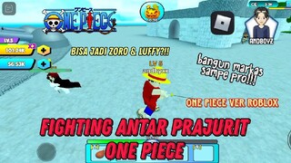 BANGUN MARKAS & FIGHTING ANTAR PRAJURIT ONE PIECE🍎X Piece Tycoon - Roblox Indonesia||ANDBOYZ Part.1