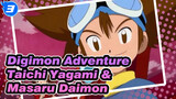 [Digimon Adventure] Taichi Yagami & Masaru Daimon_3