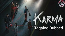 Karma Episode 3 [Tagalog Dubbed]