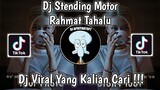 DJ STENDING MOTOR RAHMAT TAHALU SOUND FURRRY VIRAL TIK TOK TERBARU 2022 YANG KALIAN CARI !