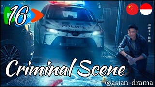 Criminal Scene (2025) – Eps. 16 [Sub Indo]