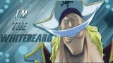 One Piece AMV/ASMV - I'M WHITEBEARD | Edward Newgate Tribute