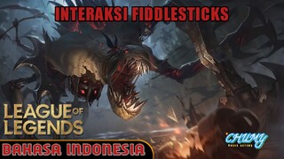 [Bahasa Indonesia] Interaksi Fiddlesticks dengan Champion LOL Bagian 2 - League of Legends
