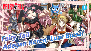 [Fairy Tail] Adegan Keren, Luar Biasa!_1