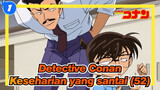 [Detective Conan] Keseharian yang santai (51)_1
