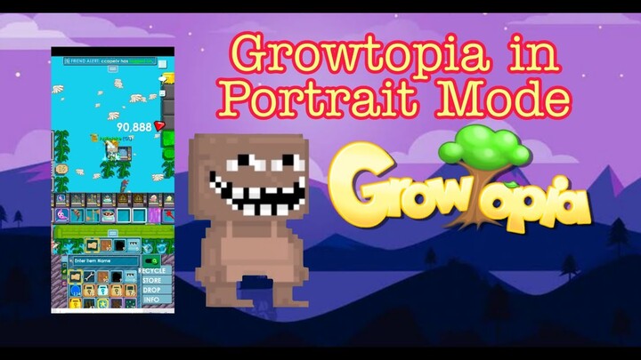 I made Growtopia in Portrait mode! (Cool)