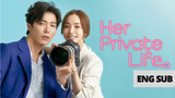Her Private Life Episode 16 Finale|Eng Sub|