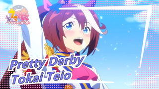 [Pretty Derby] Tokai Teio!!!