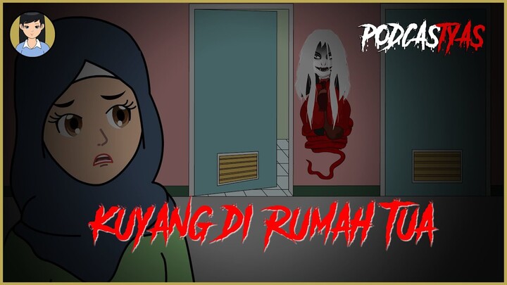Nenek Kuyang di Rumah Tua | Cerita Kiriman Fans | Asih Ningtyas