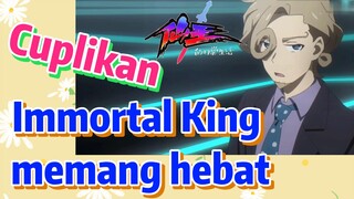 [The Daily Life of the Immortal King] Cuplikan | Immortal King memang hebat