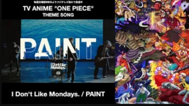 I Don T Like Mondays Paint Tvアニメ One Piece 主題歌 Bilibili I Don T Like Mondays Paint Tvアニメ One Piece 主題歌 Bilibili