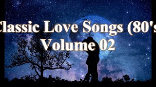 Classic Love 💕 Songs Full Playlist HD 🎥