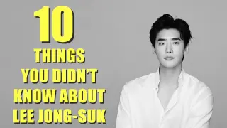 10 Things You Didn't Know About Lee Jong-Suk || 10 Things About Lee Jong Suk || My Favorite Oppa
