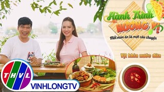 Hành trình hương vị - Tập 153: Vịt khìa nước dừa