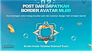 CARA DAPETIN BORDER LIMIT MLBB PROJECT NEXT 2024⁉️