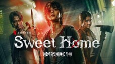 Sweet Home Eps 10 Sub Indo [END]