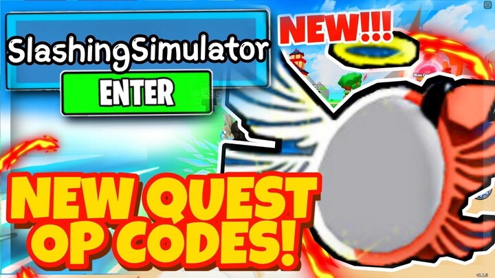 ALL 27 SECRET *NEW QUESTS* UPDATE OP CODES For SLASHING SIMULATOR Codes 2022 In Roblox