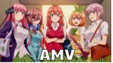 Quintessential Quintuplets [AMV]