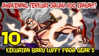 LUAR BIASA!! INILAH 10 KEMAMPUAN BARU YANG DIMIILIKI LUFFY PADA WUJUD GEAR 5 NIKA!?