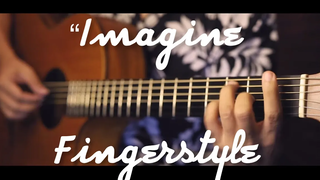 Imagine - ปกกีต้าร์สไตล์ John Lennon Fingerstyle (แท็บ)