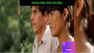 Tóm tắt phim: Dòng sữa đắng p2 #reviewphimhay