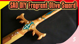 SAO DIY Fragrant Olive Sword_5
