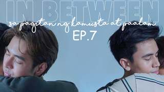 ดูซีรีย์💕In between Ep 7