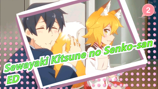 Let's Feel Sen's Cuteness!/ ED That Goes Without Saying (full ver.)Sewayaki Kitsune no Senko-san_2