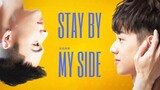 Stay By My Side | Special Episode ENGSUB