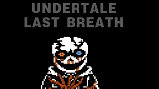 Undertale Last Breath เฟส 8