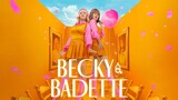 'Becky & Badette' (2023) FULL MOVIE | HD
