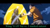 Hitori no Shita The Outcast 2016 : Wáng Yé (Ō Ya) vs. 3 masked outcast