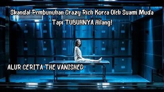 The Vanished (2018) | Remake The Body | Dendam Malam Kelam