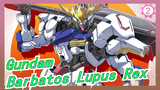 [Gundam] [I Made It] BANDAI SACS| Barbatos Lupus Rex_2