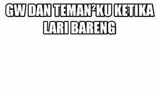 Gue Dan Teman-Teman