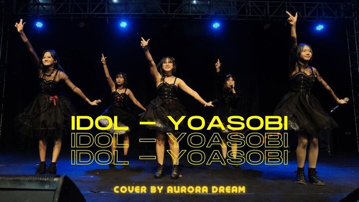 Idol - YOASOBI Cover By Aurora Dream (IyosCam Fancam)