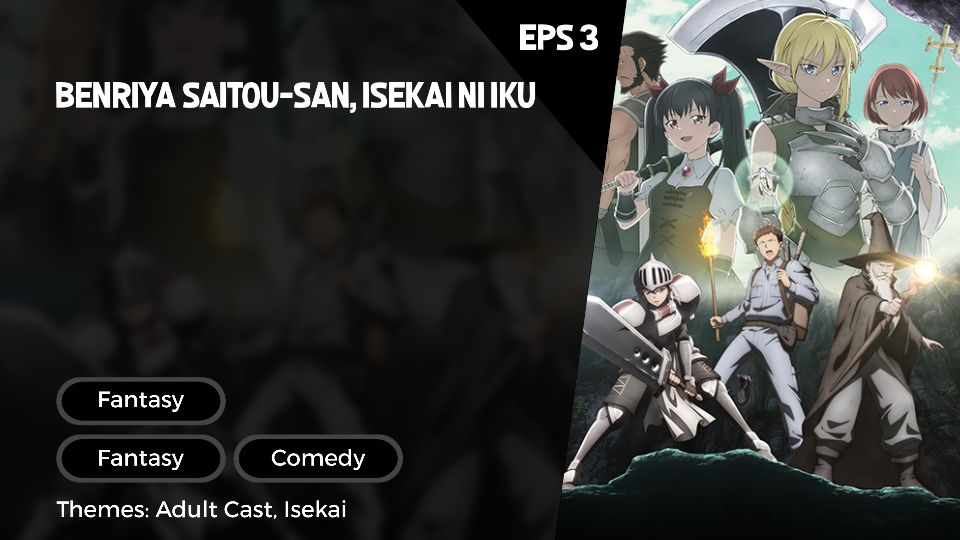 Benriya Saitou-san, Isekai ni Iku Episode 3 Subtitle Indonesia - BiliBili