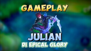 GAMEPLAY JULIAN DI EPIC AUTO SAVAGE CUY🔥 #contentcreatormlbb #julian #gameplay