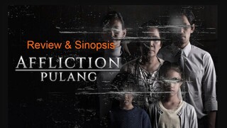 affliction / Pulang (2021)